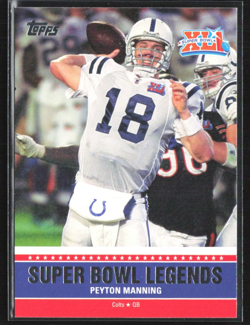 Peyton Manning 2011 Topps Super Bowl Legends #SBL-XLI Indianapolis Colts