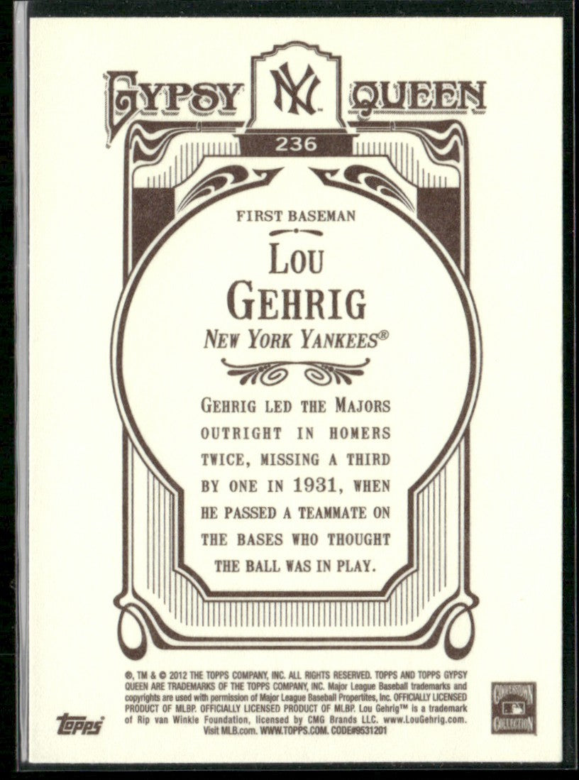 Lou Gehrig 2012 Topps Gypsy Queen #236 New York Yankees