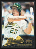 Mark McGwire 1996 Pinnacle Starburst The Naturals #85 Oakland Athletics