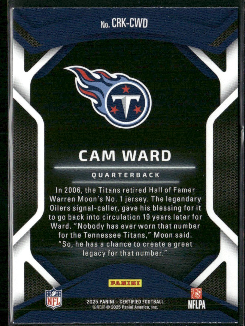 Cam Ward 2025 Panini Certified Rookies RC #CRK-CWD Tennessee Titans