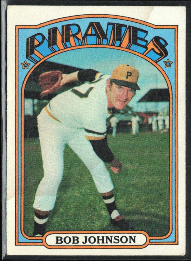 Bob Johnson 1972 Topps #27 Pittsburgh Pirates