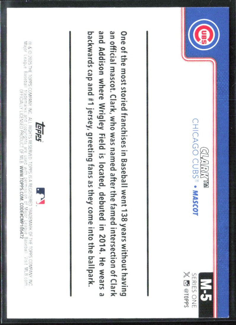Clark 2025 Topps Mascots #M-5 Chicago Cubs