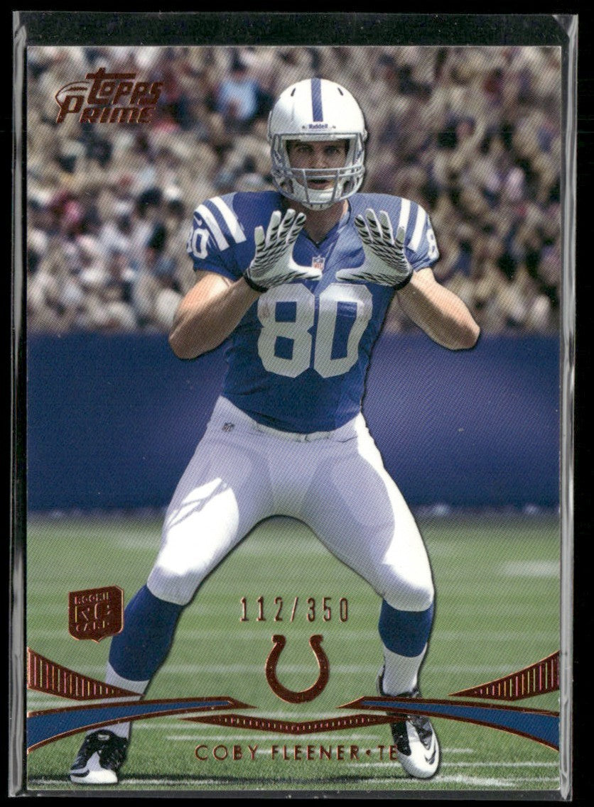 Coby Fleener 2012 Topps Prime Hobby Copper RC /350 #15 Indianapolis Colts