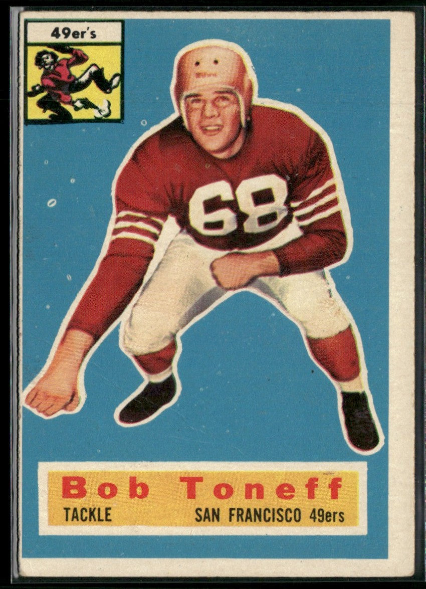 Bob Toneff 1956 Topps #98 San Francisco 49ers