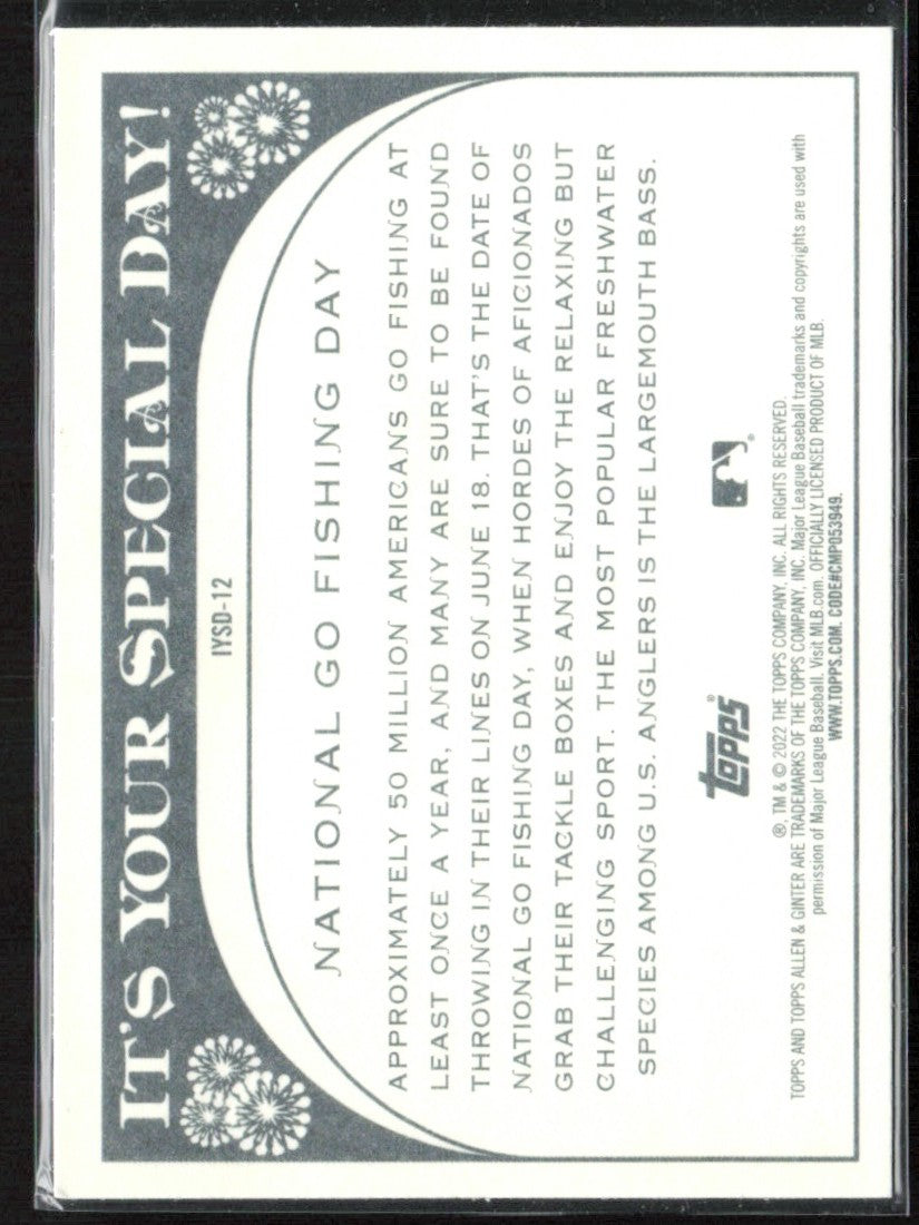 National Go Fishing Day 2022 Topps Allen & Ginter It's Your Special Day #IYSD-12